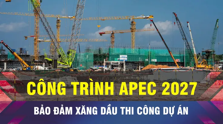 18 GIỜ NGÀY 13-3: Bảo đảm xăng, dầu cho các công trình APEC 2027