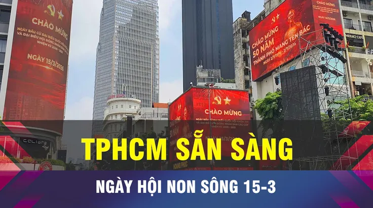 18 GIỜ NGÀY 13-3: TPHCM sẵn sàng cho ngày hội non sông 15-3