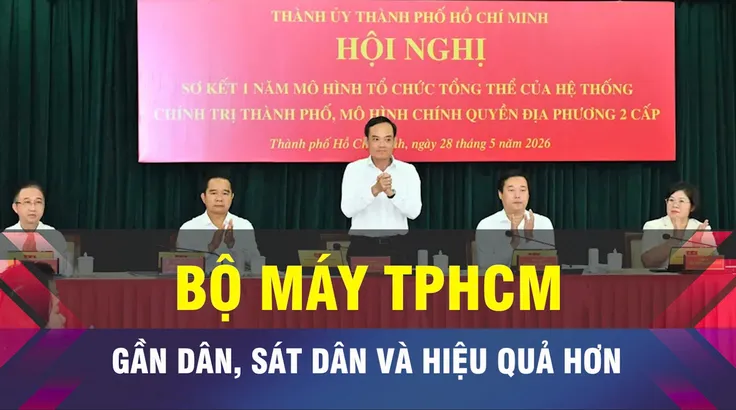 18 GIỜ NGÀY 28-5: Bộ máy chính quyền TPHCM hoạt động hiệu quả hơn