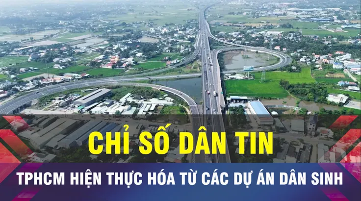 18 GIỜ NGÀY 16-6: TPHCM khơi niềm tin bằng những dự án dân sinh
