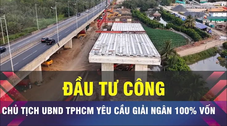 18 GIỜ NGÀY 6-7: TPHCM đặt mục tiêu giải ngân đầu tư công 100%