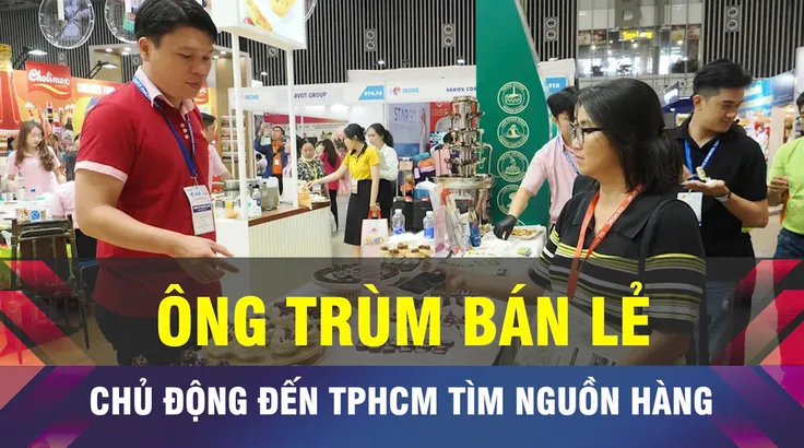 18 GIỜ NGÀY 23-7: Tập đoàn bán lẻ toàn cầu tìm nguồn hàng tại TPHCM 