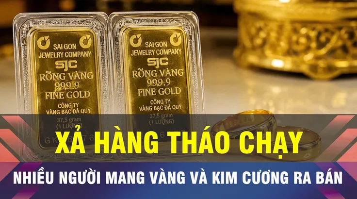 18 GIỜ NGÀY 25-7: Vàng bị bán tháo sau sự cố kim cương lậu
