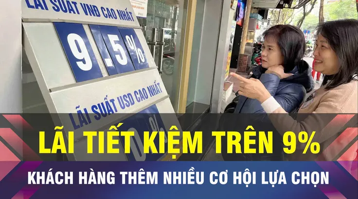18 GIỜ NGÀY 23-9: Cuộc đua lãi suất lại nóng, gửi tiết kiệm trên 9%