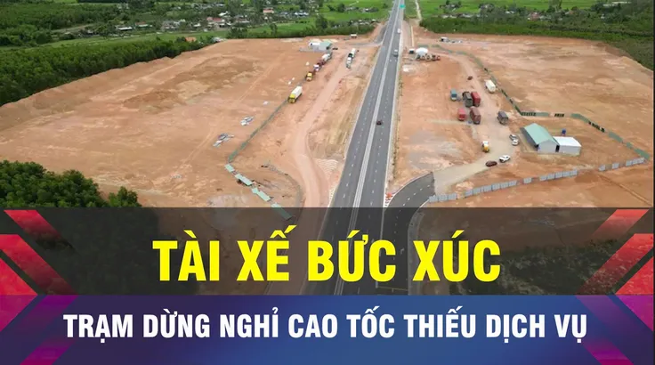 18 GIỜ NGÀY 23-10: Nhiều trạm dừng nghỉ cao tốc thiếu dịch vụ cơ bản