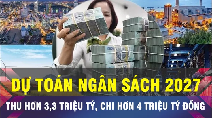 18 GIỜ NGÀY 24-10: Thu ngân sách Nhà nước năm 2027 tăng 9,1%