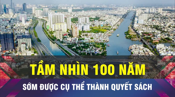18 GIỜ NGÀY 31-10: Tầm nhìn 100 năm cho TPHCM 