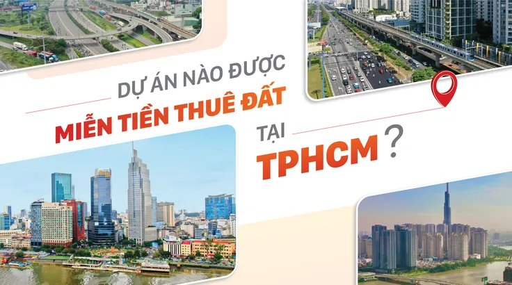 Dự án nào được miễn tiền thuê đất tại TPHCM?
