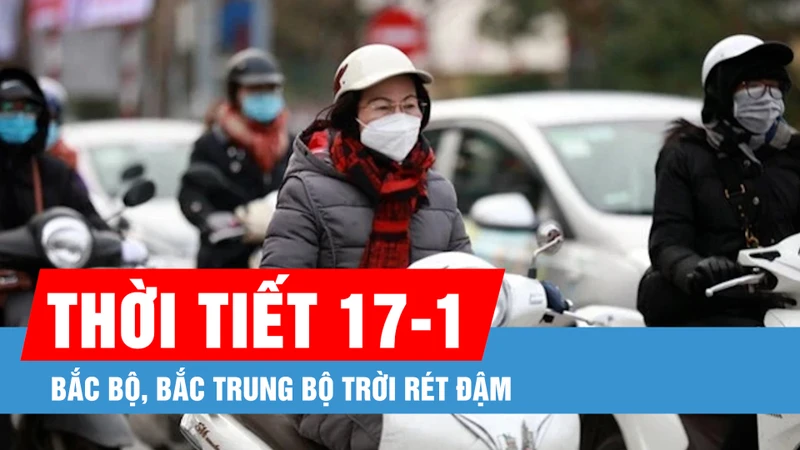 Bắc bộ, Bắc Trung bộ trời rét đậm