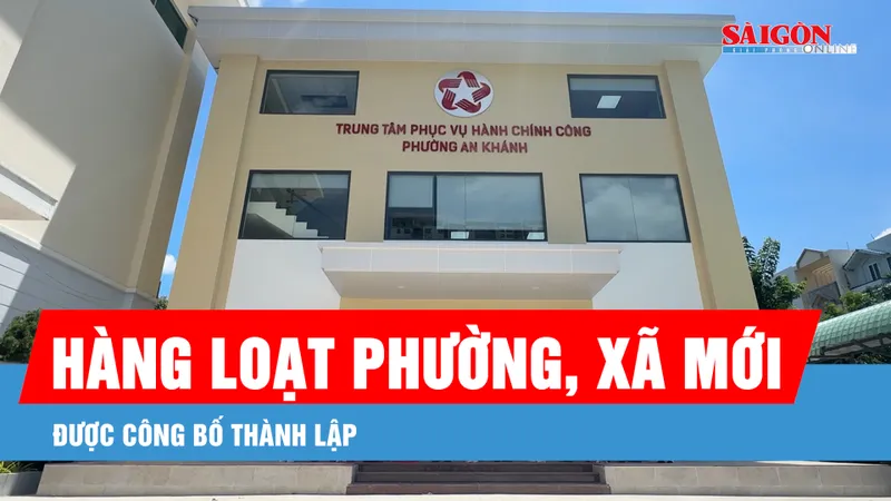 TPHCM: Hàng loạt phường, xã mới được công bố thành lập 