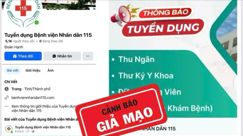 Bệnh viện Nhân dân 115 cảnh báo lừa đảo tuyển dụng