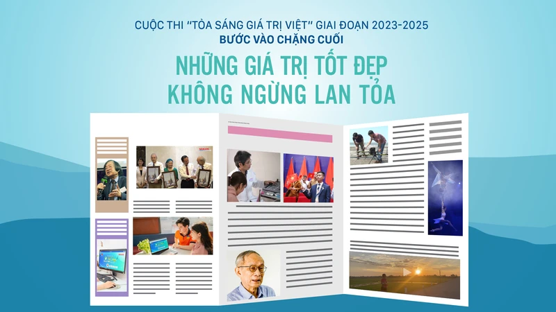 Những giá trị tốt đẹp không ngừng lan tỏa