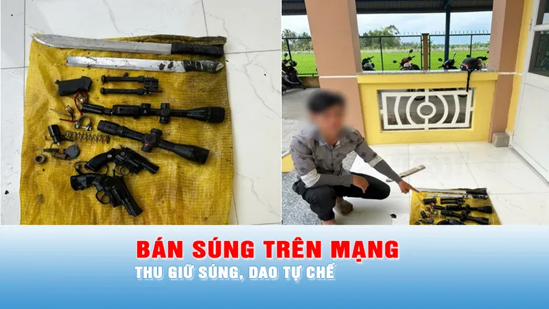 Podcast bản tin ANTT 21-10: Phát hiện 2 trường hợp bán súng trên các nhóm kín
