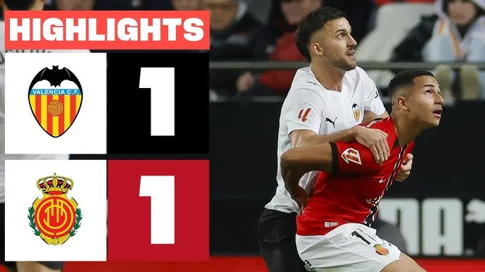 Valencia vs Mallorca 1-1: Samu Costa sút nối cực căng mở tỷ số, Hugo Duro đánh đầu cận thành gỡ hòa, chia điểm kịch tính