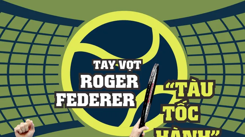 Huyền thoại Roger Federer.