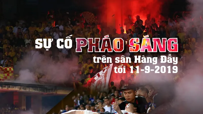 Sự cố pháo sáng trên sân Hàng Đẫy. (đồ họa: Hữu Vi)