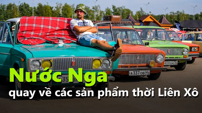 Nước Nga quay về các sản phẩm thời Liên Xô