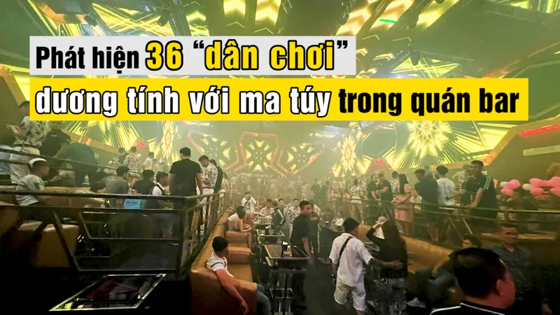 Phát hiện 36 “dân chơi” dương tính với ma túy trong quán bar