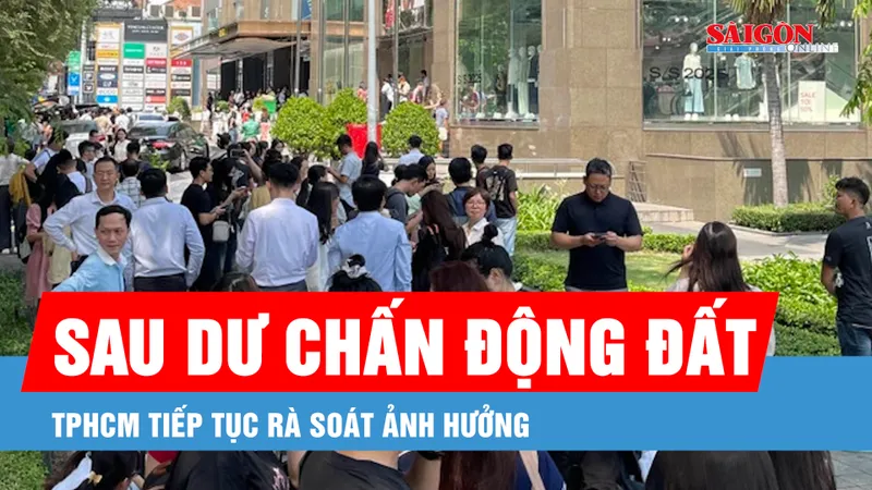 Podcast bản tin tối 28-5: TPHCM tiếp tục rà soát sau dư chấn động đất ở Myanmar