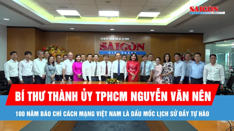 Bí thư Thành ủy TPHCM Nguyễn Văn Nên: 100 năm báo chí cách mạng Việt Nam là dấu mốc lịch sử đầy tự hào