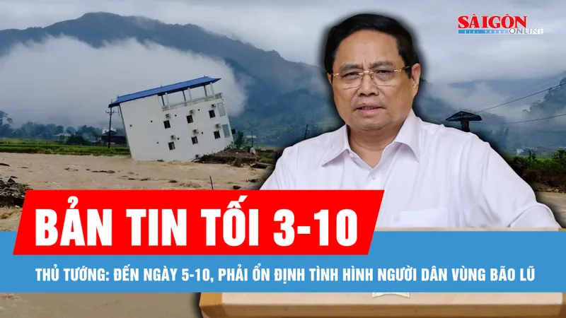 Bản tin tối 3-10: Thủ tướng chỉ đạo khắc phục hậu quả bão số 10 và mưa lũ 