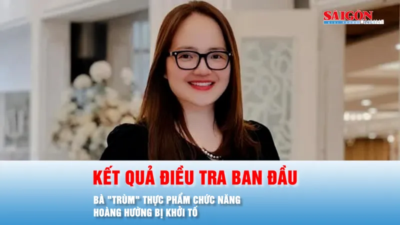 Podcast bản tin ANTT 4-10: Vì sao bà "trùm" thực phẩm chức năng Hoàng Hường bị khởi tố?