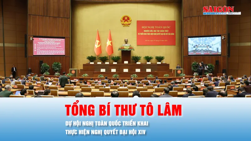 Podcast bản tin trưa 7-2: Tổng Bí thư Tô Lâm dự Hội nghị toàn quốc triển khai thực hiện Nghị quyết Đại hội XIV