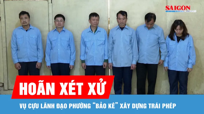 Hoãn xét xử vụ cựu lãnh đạo phường Thanh Trì bị cáo buộc “bảo kê” xây dựng trái phép