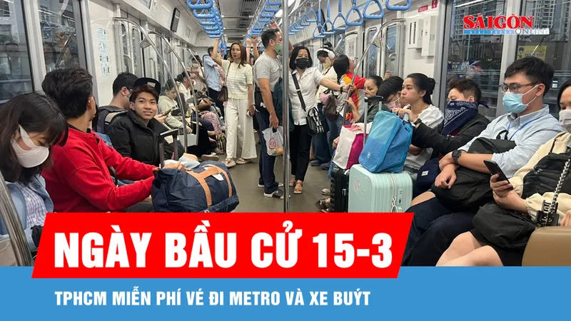 TPHCM miễn phí vé đi metro và xe buýt trong ngày bầu cử 15-3