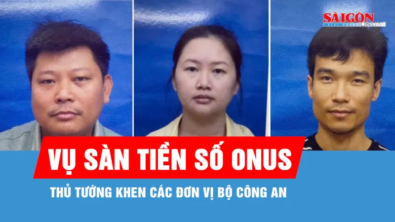 Thủ tướng khen các đơn vị Bộ Công an triệt phá sàn tiền ảo ONUS