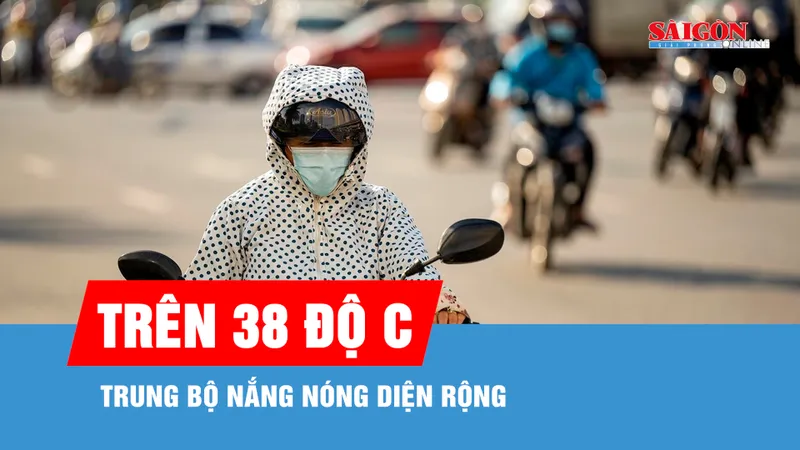 Từ ngày 3-4, Trung bộ nắng nóng diện rộng