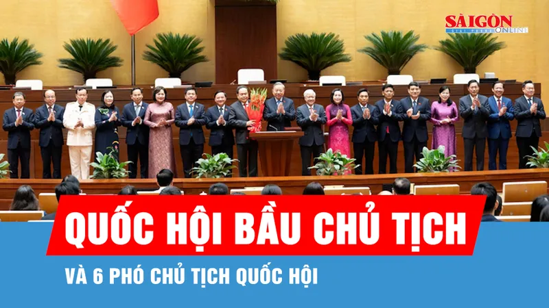 Quốc hội bầu Chủ tịch và 6 phó Chủ tịch Quốc hội