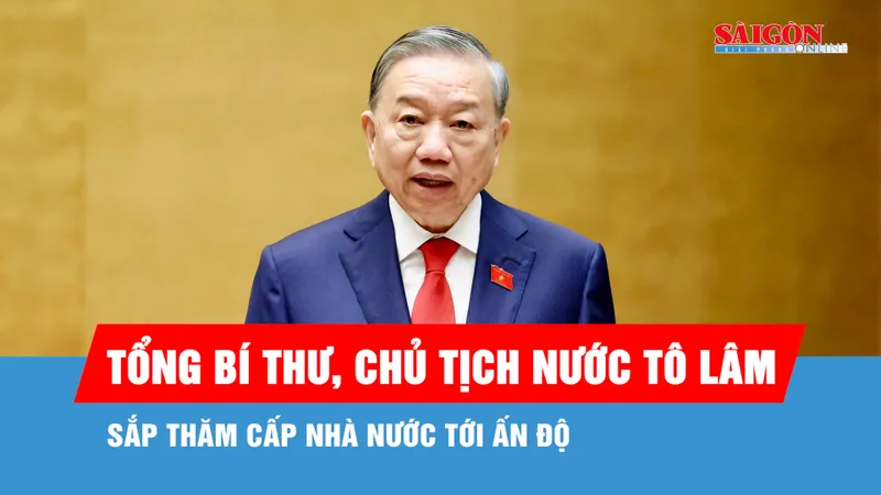 Tổng Bí thư, Chủ tịch nước Tô Lâm sắp thăm cấp Nhà nước tới Ấn Độ