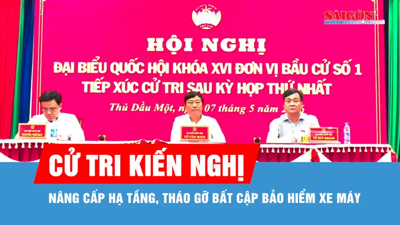 Cử tri kiến nghị nâng cấp hạ tầng, tháo gỡ bất cập bảo hiểm xe máy