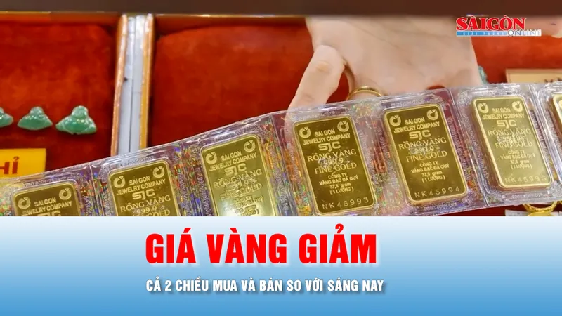 Podcast bản tin chiều 21-5: Vàng miếng SJC và vàng nhẫn 9999 cùng giảm 1,1 triệu đồng/lượng