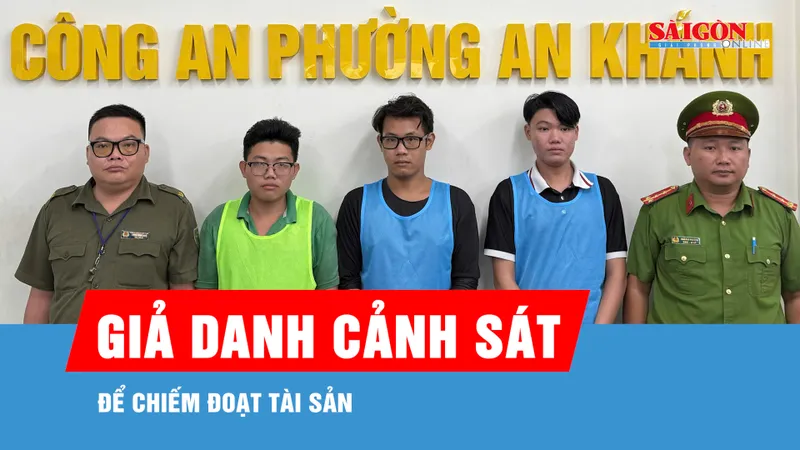 Giả danh cảnh sát hình sự để chiếm đoạt tài sản