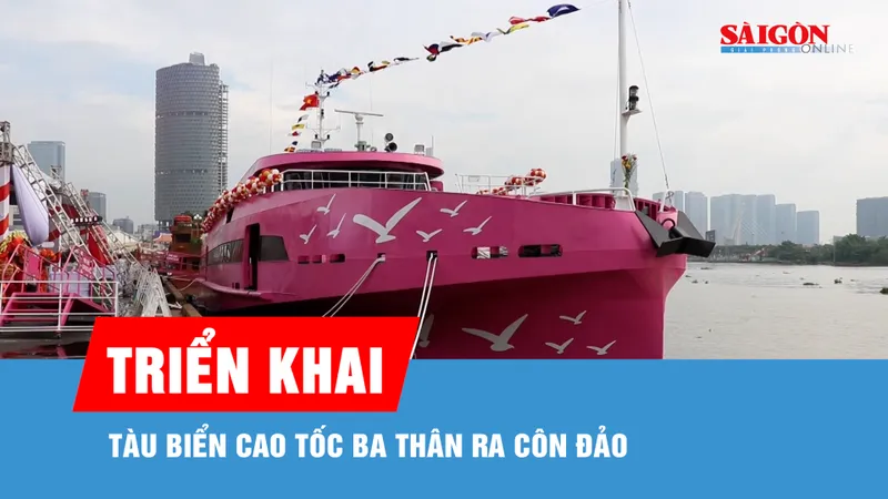 Ngày 6-6, tàu cao tốc ba thân khai thác tuyến TPHCM – Côn Đảo