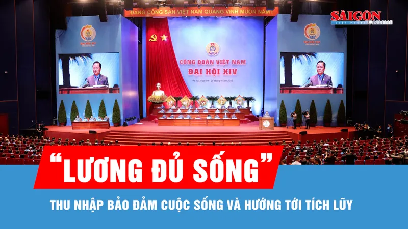 Đề xuất sớm hình thành chủ trương “lương đủ sống” thay thế lương tối thiểu