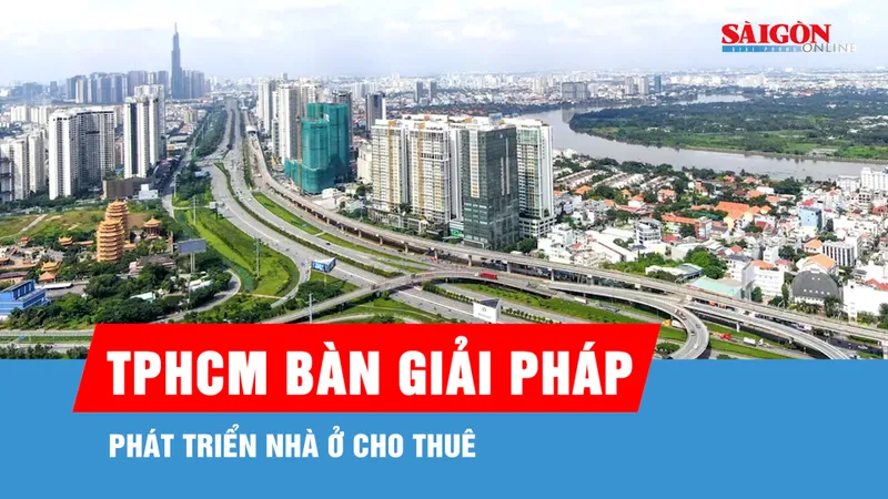 TPHCM bàn giải pháp phát triển nhà ở cho thuê