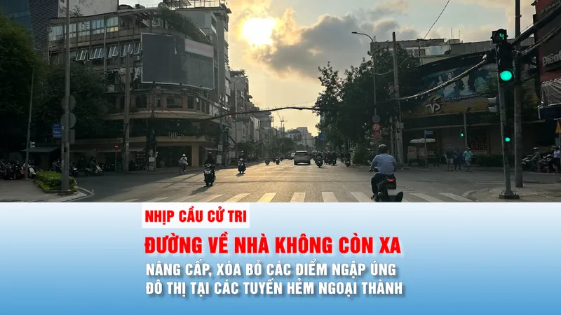 Đường về nhà không còn xa