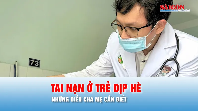 Podcast bản tin trưa 23-6: Làm gì để phòng tránh tai nạn thương tích ở trẻ dịp hè?
