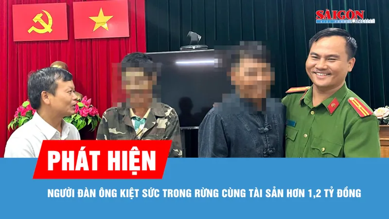 Phát hiện người đàn ông kiệt sức trong rừng cùng tài sản hơn 1,2 tỷ đồng