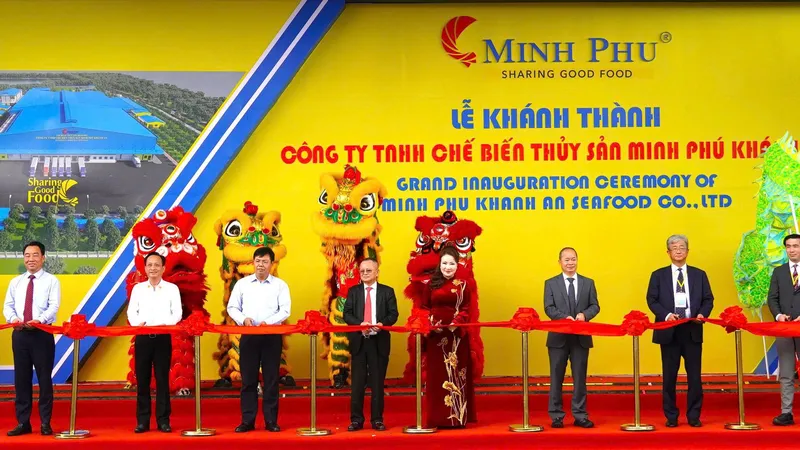 Khánh thành nhà máy chế biến thủy sản 1.500 tỷ đồng tại Cà Mau 
