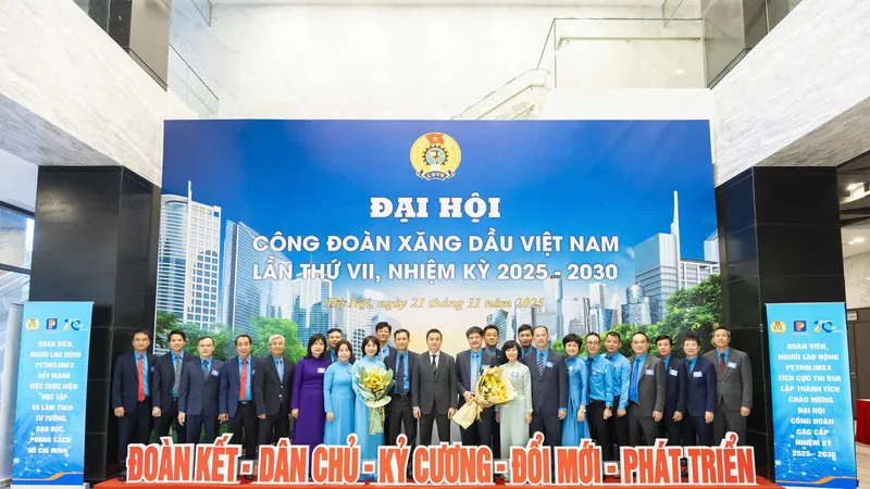 Ban Chấp hành Công đoàn Xăng dầu Việt Nam nhiệm kỳ 2025-2030