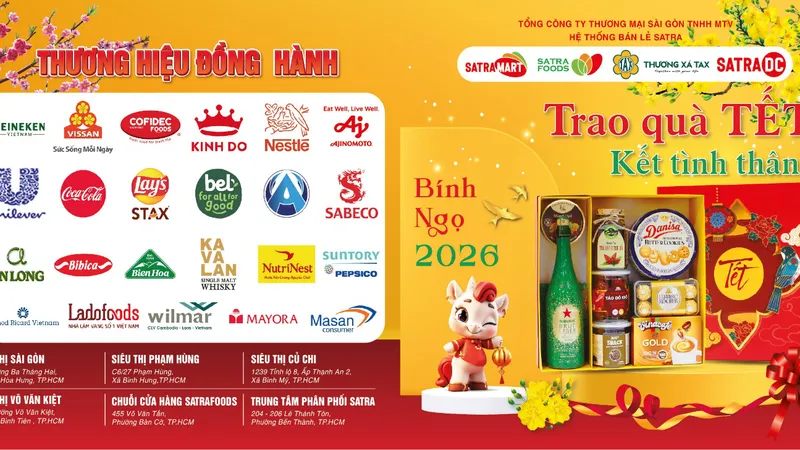 Nhiều thương hiệu nổi tiếng đồng hành cùng Hệ thống bán lẻ của SATRA mùa Tết 2026