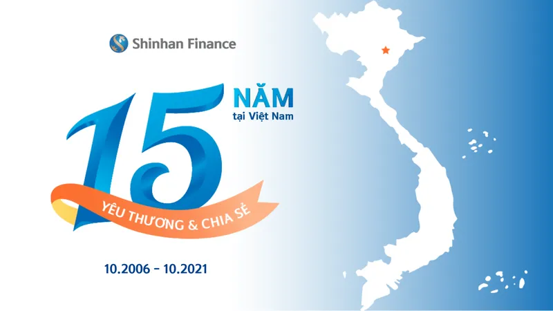 Shinhan Finance chính thức đánh dấu cột mốc tròn 15 năm phục vụ nhu cầu tài chính cho người tiêu dùng Việt Nam