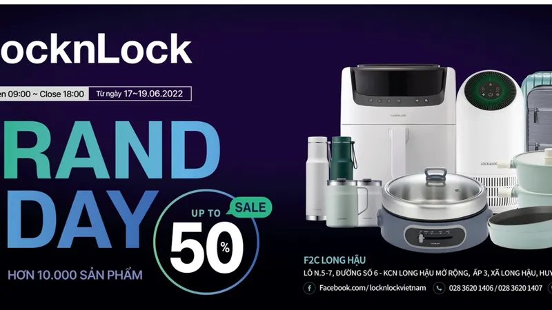 Cơ hội nhận khuyến mãi đến 50% tại Lock&Lock F2C Long Hậu 