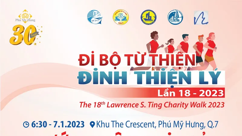 Chương trình Đi bộ từ thiện Đinh Thiện Lý lần 18 - 2023