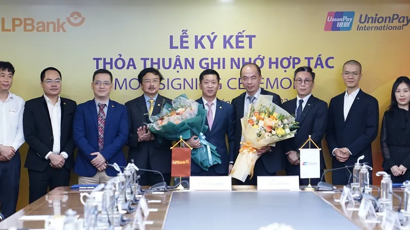 LPBank và UnionPay ký kết thỏa thuận ghi nhớ hợp tác