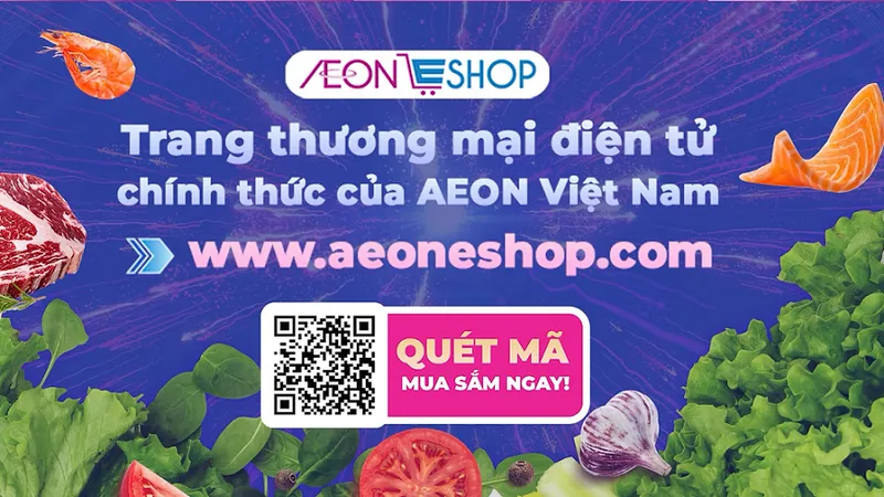 AEON Việt Nam đổi mới trang thương mại điện tử, thêm nhiều tiện ích mới